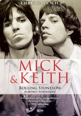 Mick & Keith. Rolling Stonesów portret podwójny